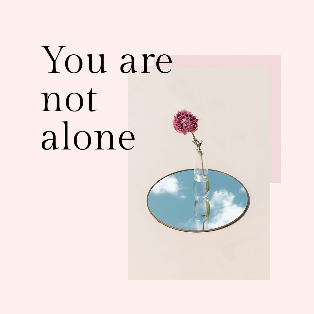 Feminine post template vector with motivation quote you are not alone