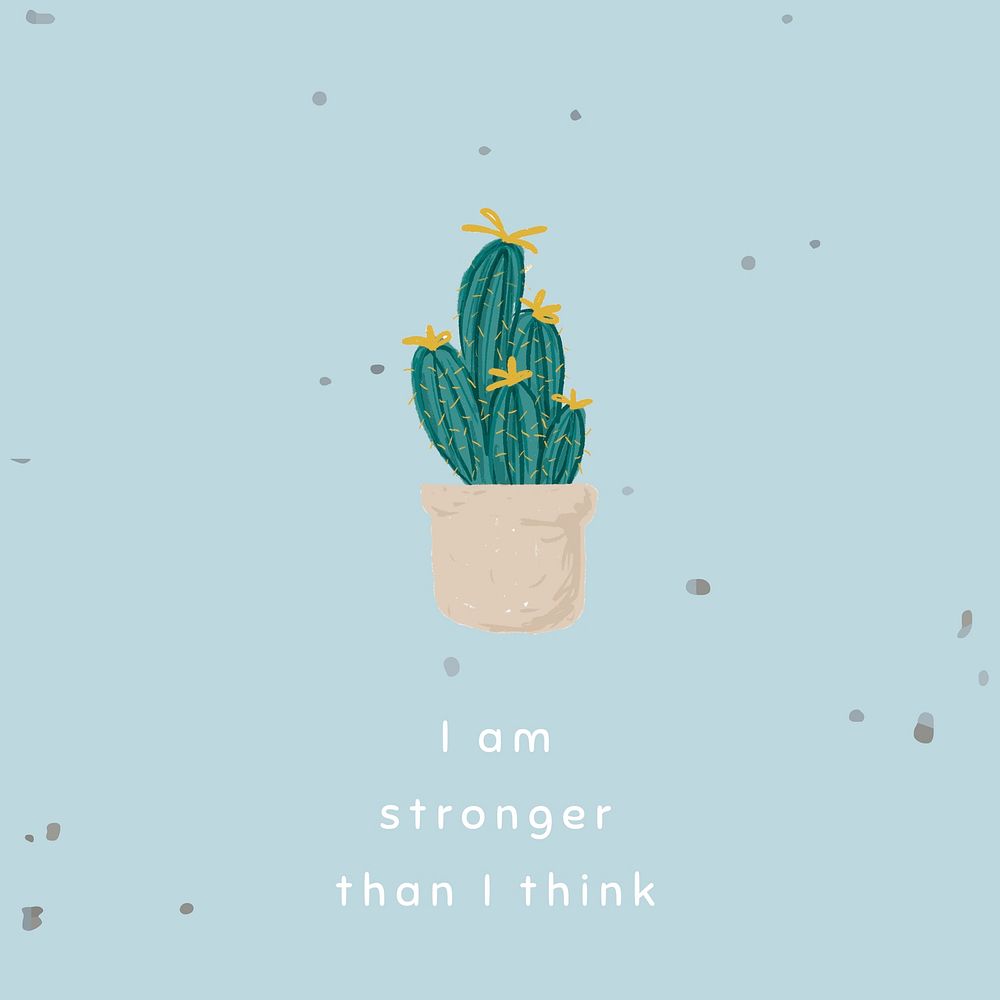 Blue cactus template vector for social media post quote i am stronger than i think