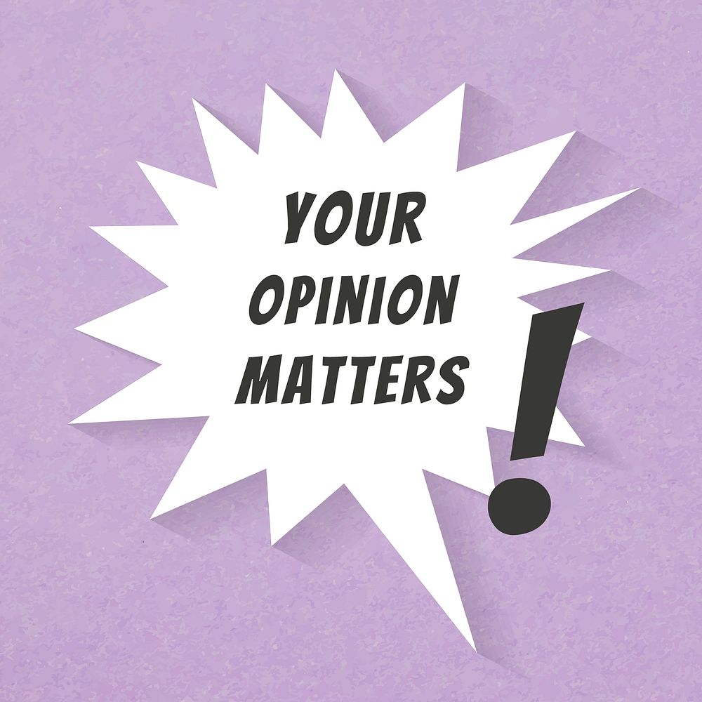 Your opinion matters template vector, editable speech bubble