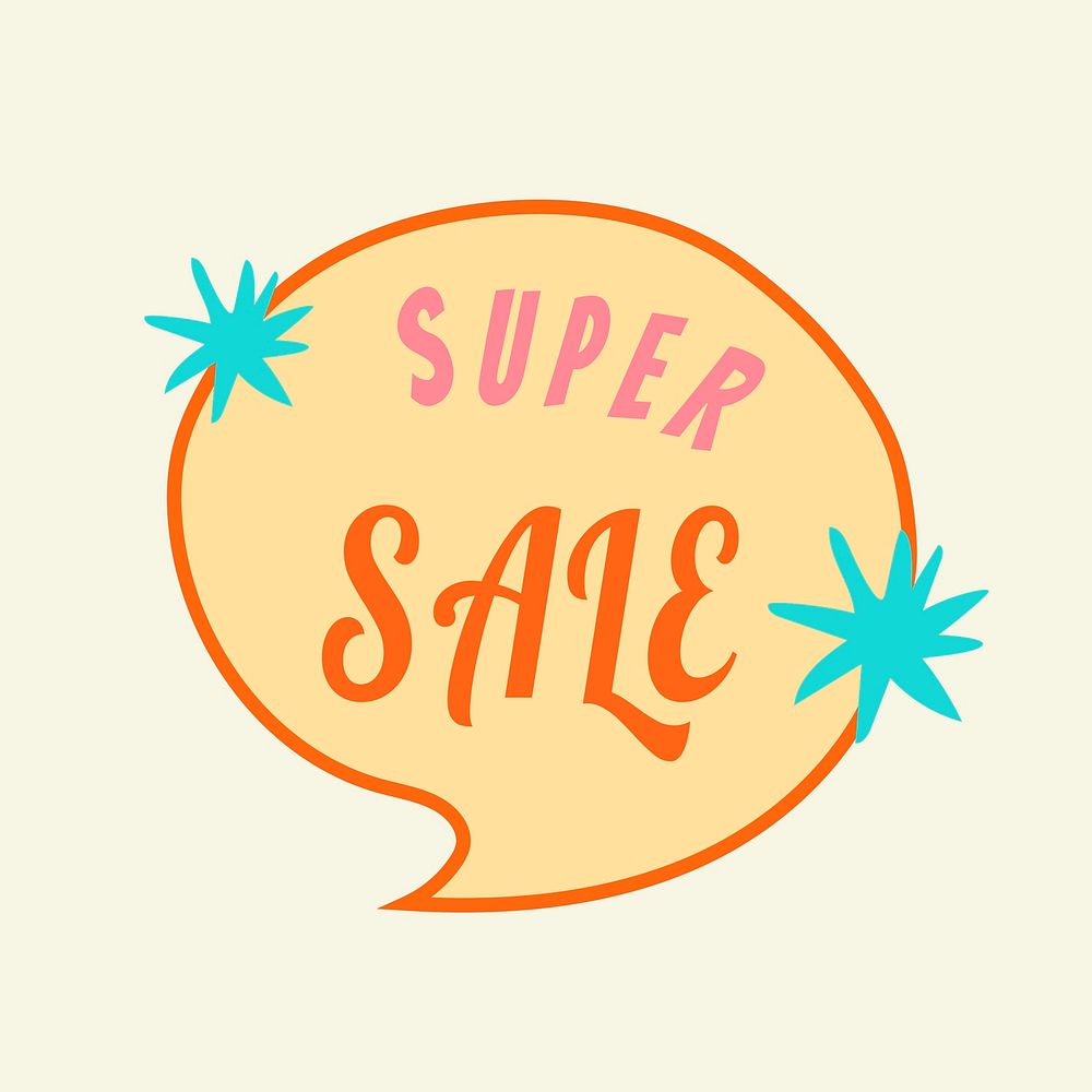 Super sale sticker, doodle speech bubble shopping vector clipart