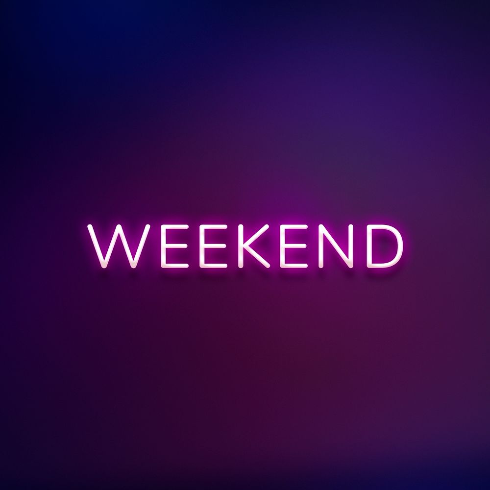 WEEKEND neon word typography on a purple background