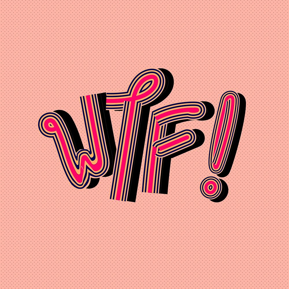 Retro pink WTF! font vector calligraphy