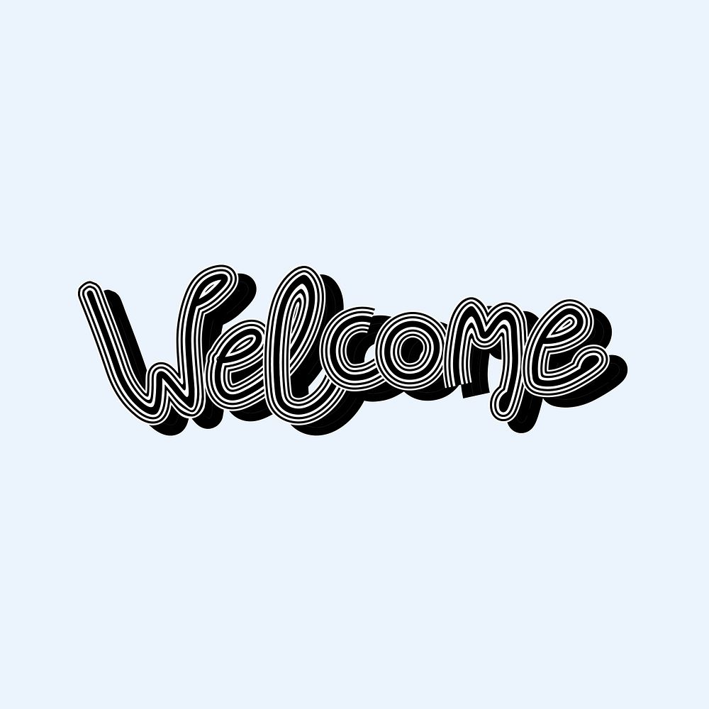 Black and white vector Welcome with blue background