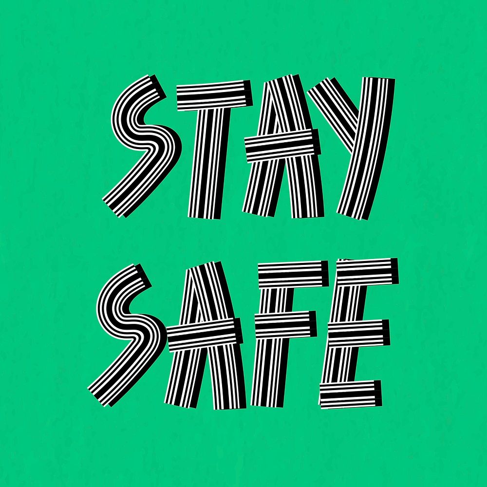 Retro stay safe psd text lettering line font typography doodling