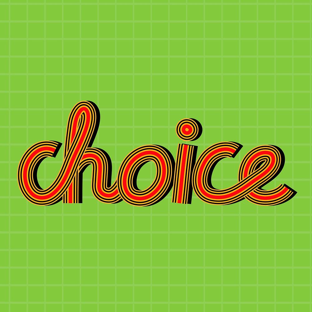 Retro doodle vector choice word concentric font typography