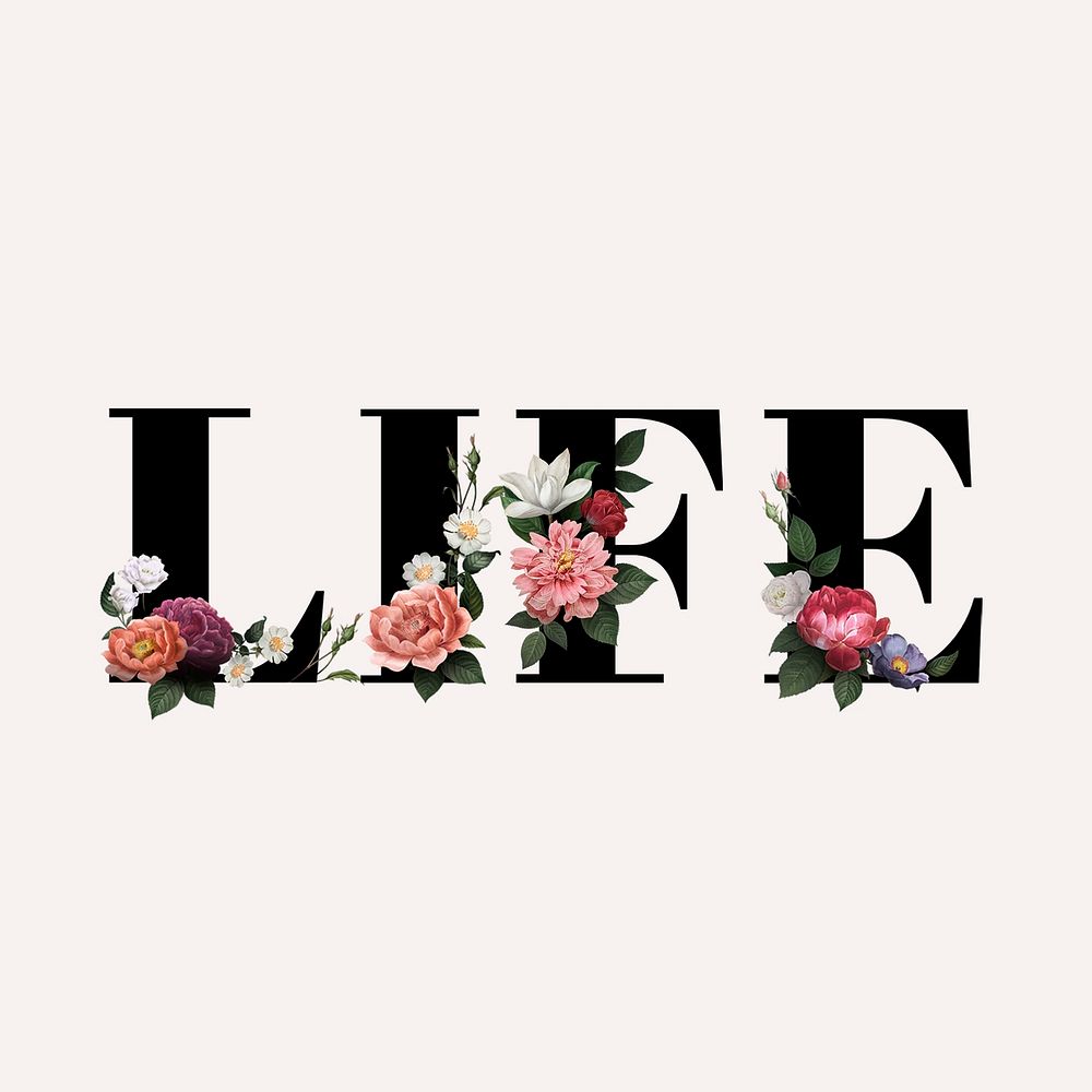 Floral life word typography on a beige background