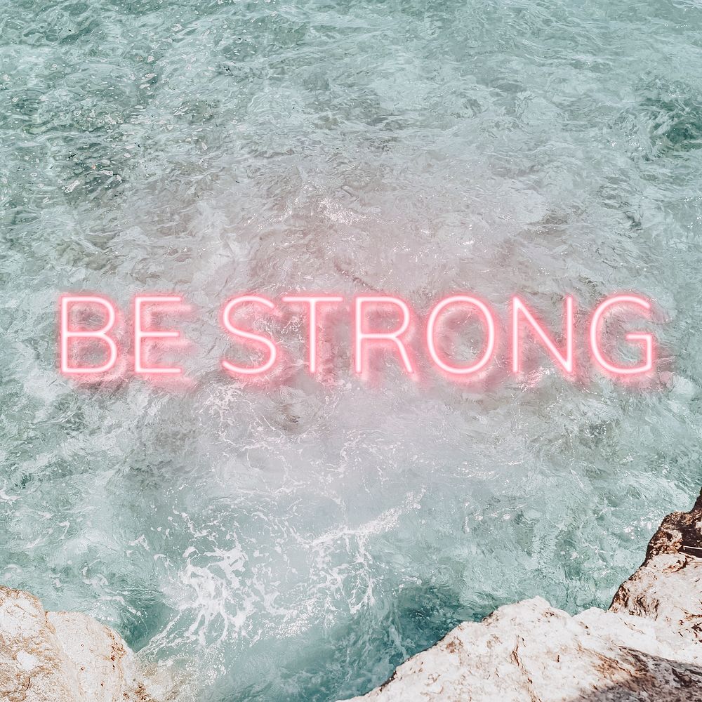 BE STRONG word pink neon typography