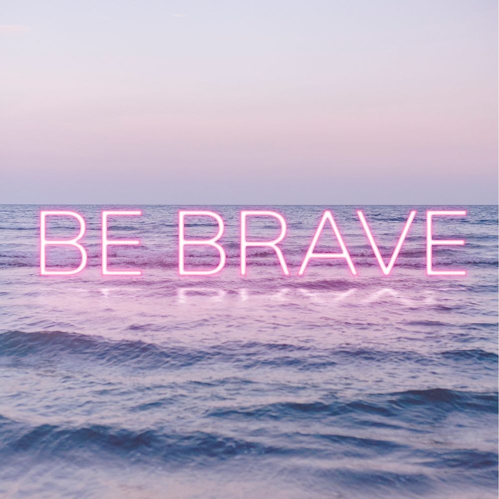 BE BRAVE word pink neon typography
