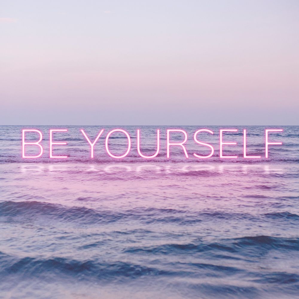 BE YOURSELF word pink neon typography