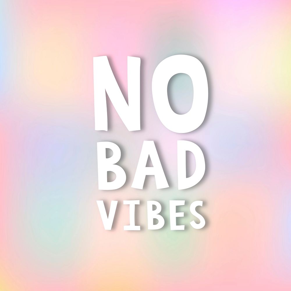 White no bad vibes doodle typography on a pastel background vector