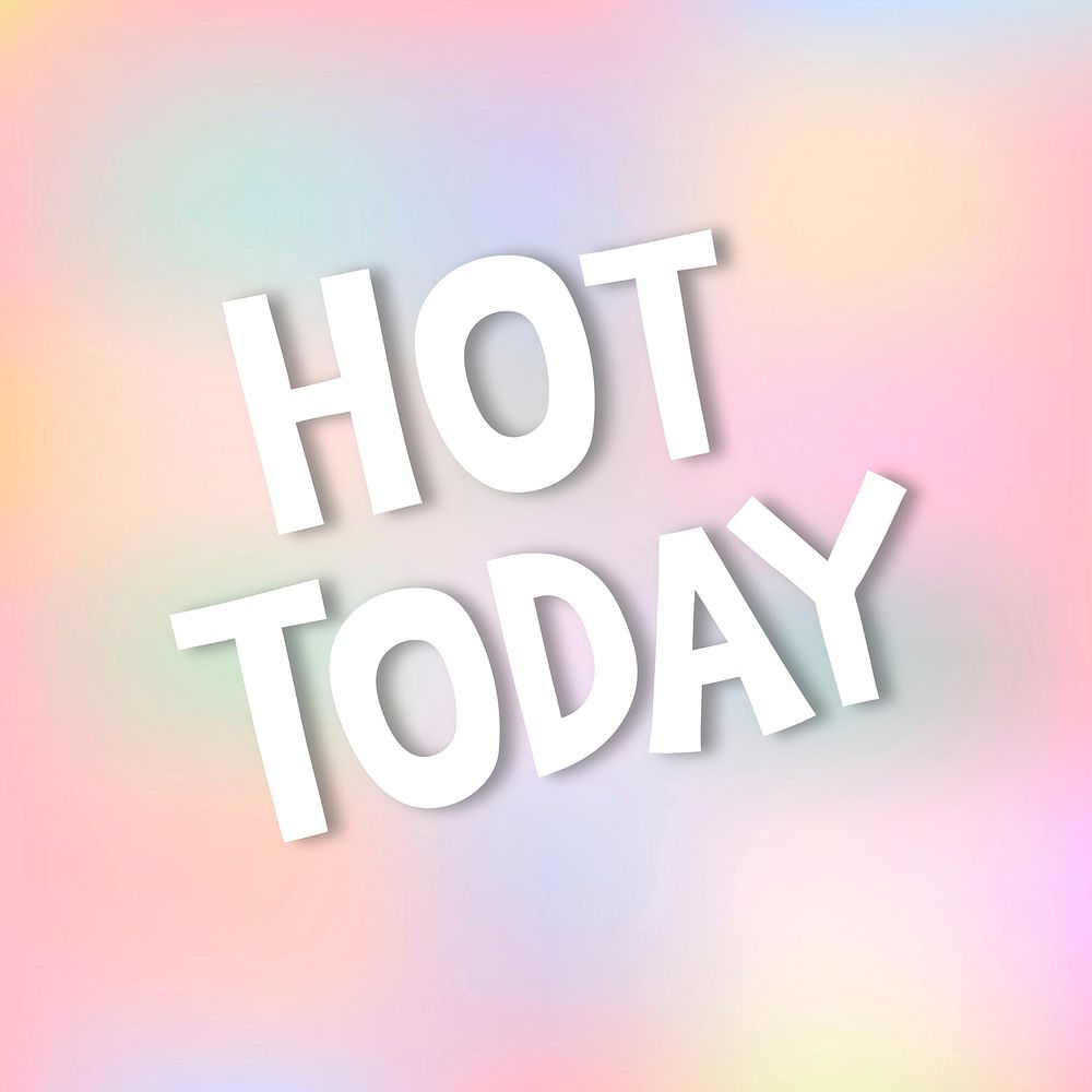 White hot today doodle typography on a pastel background vector