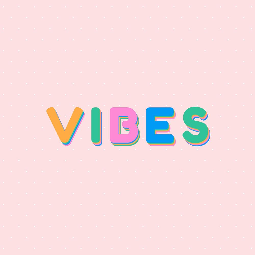 Vibes word art text typography 