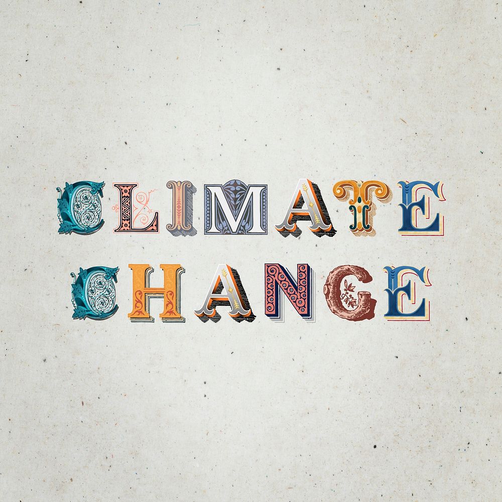 Climate Change word victorian style  typography font