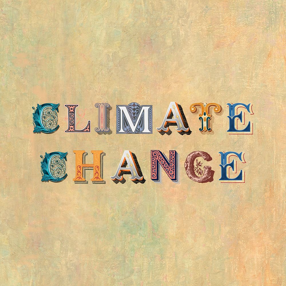 Climate Change word western font typography