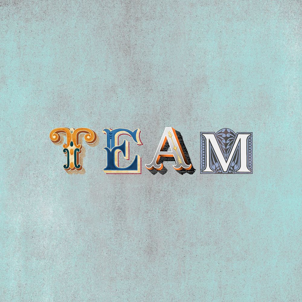 Team word victorian style  typography font 