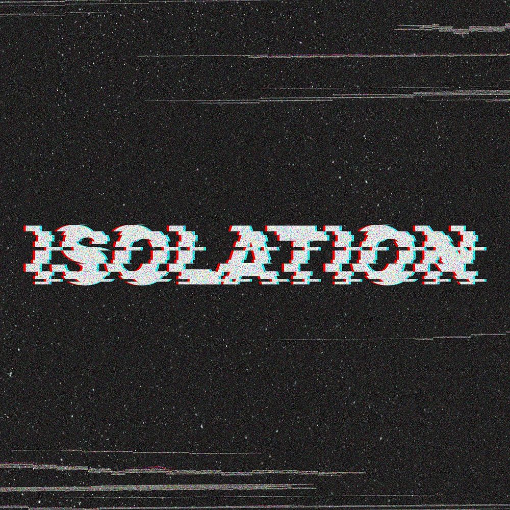 Isolation glitch effect typography on black background
