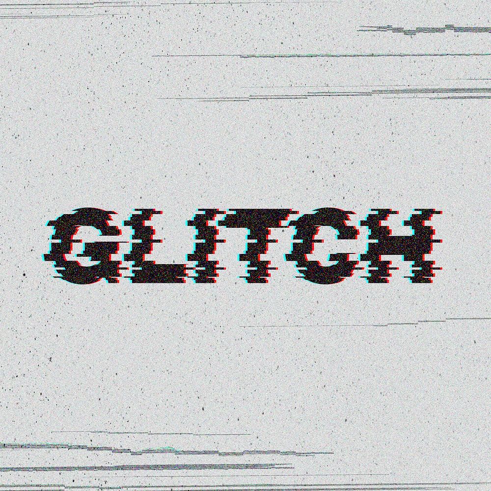Glitch blurred effect typography on a gray background