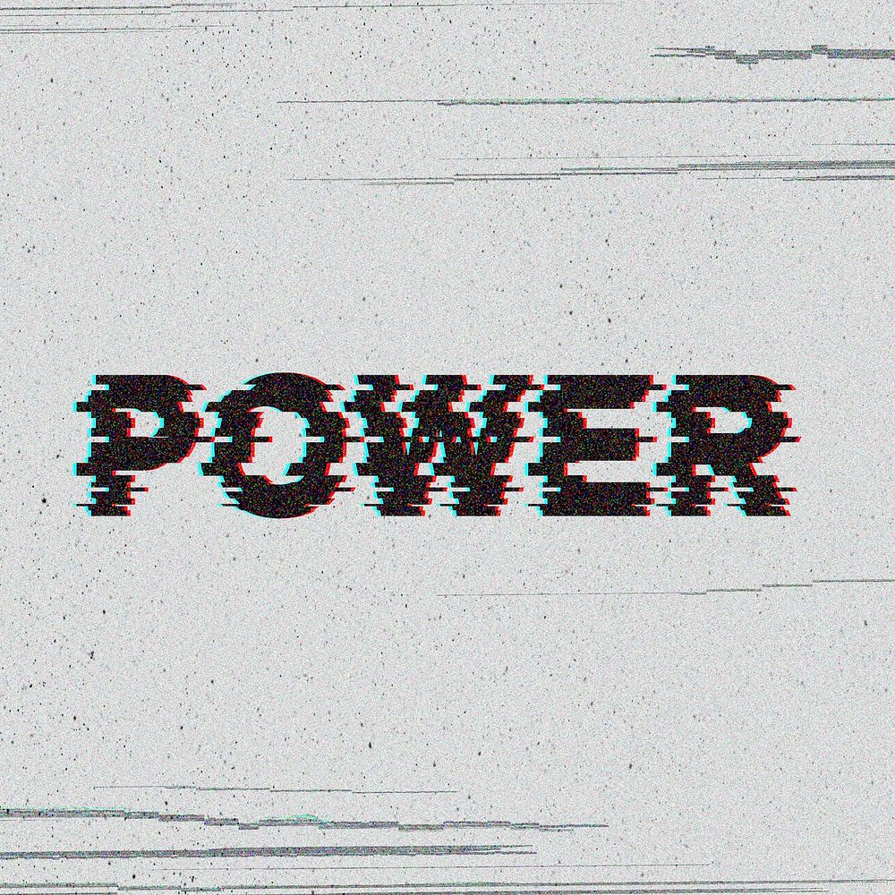 Power glitch effect typography on gray background