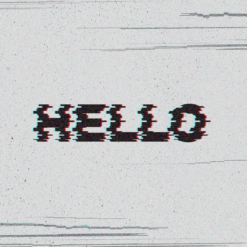 Hello glitch effect typography on gray background