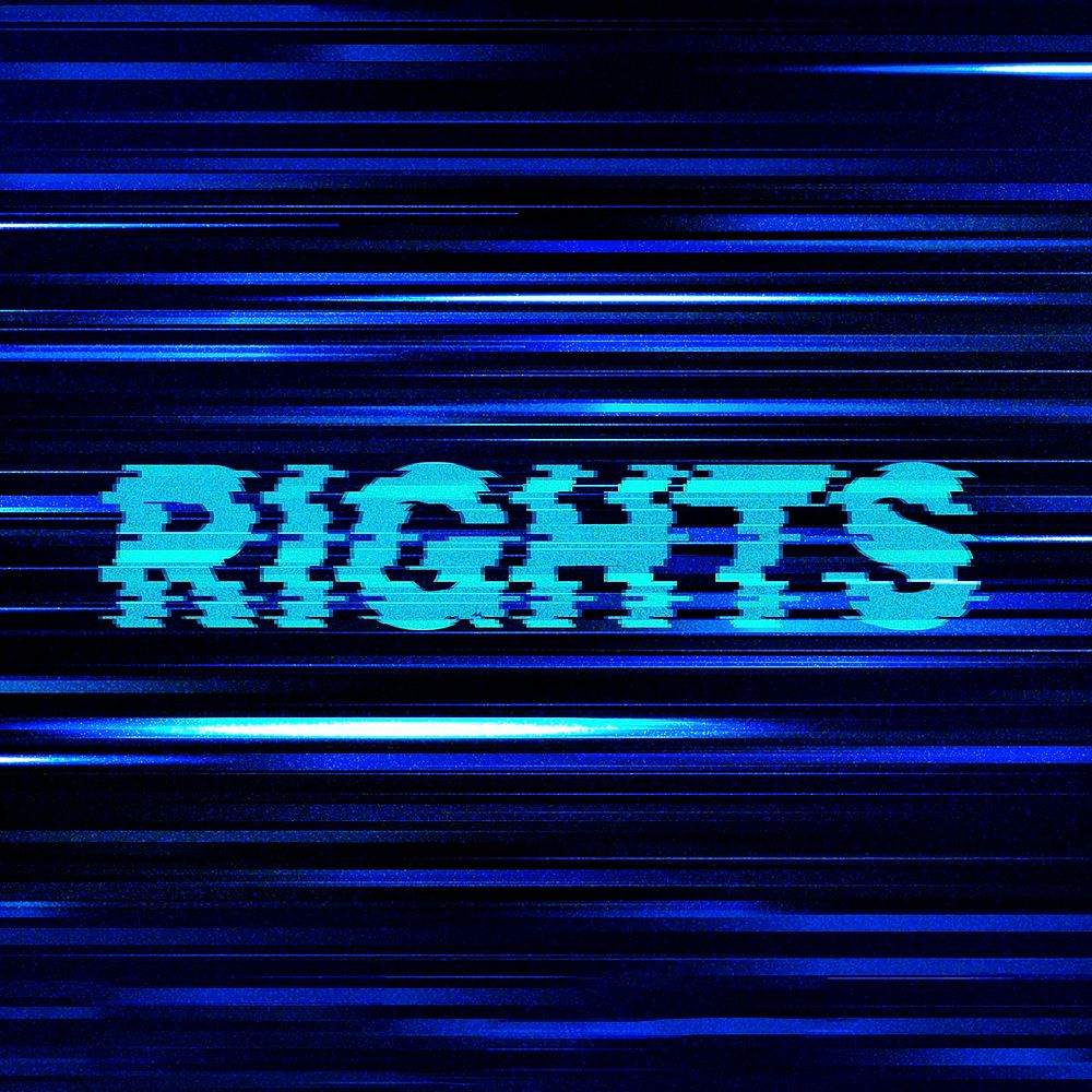 Rights glitch effect typography on blue background