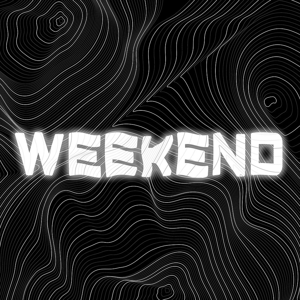 White neon weekend word topographic typography on a black background