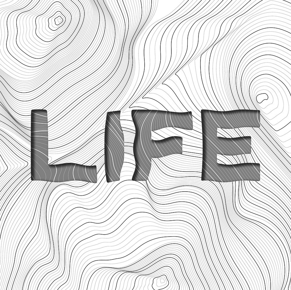 Dark gray life word typography on a white topographic background