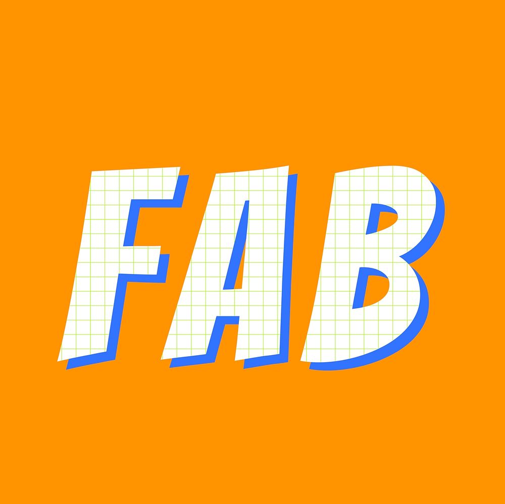 Phrase fab funky lettering vector