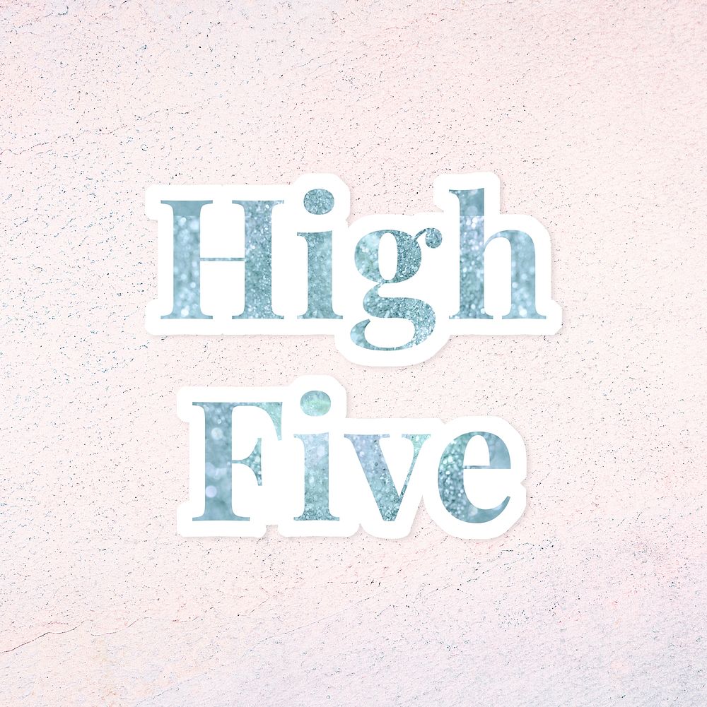Glittery high five light blue typography sticker element on a pastel background