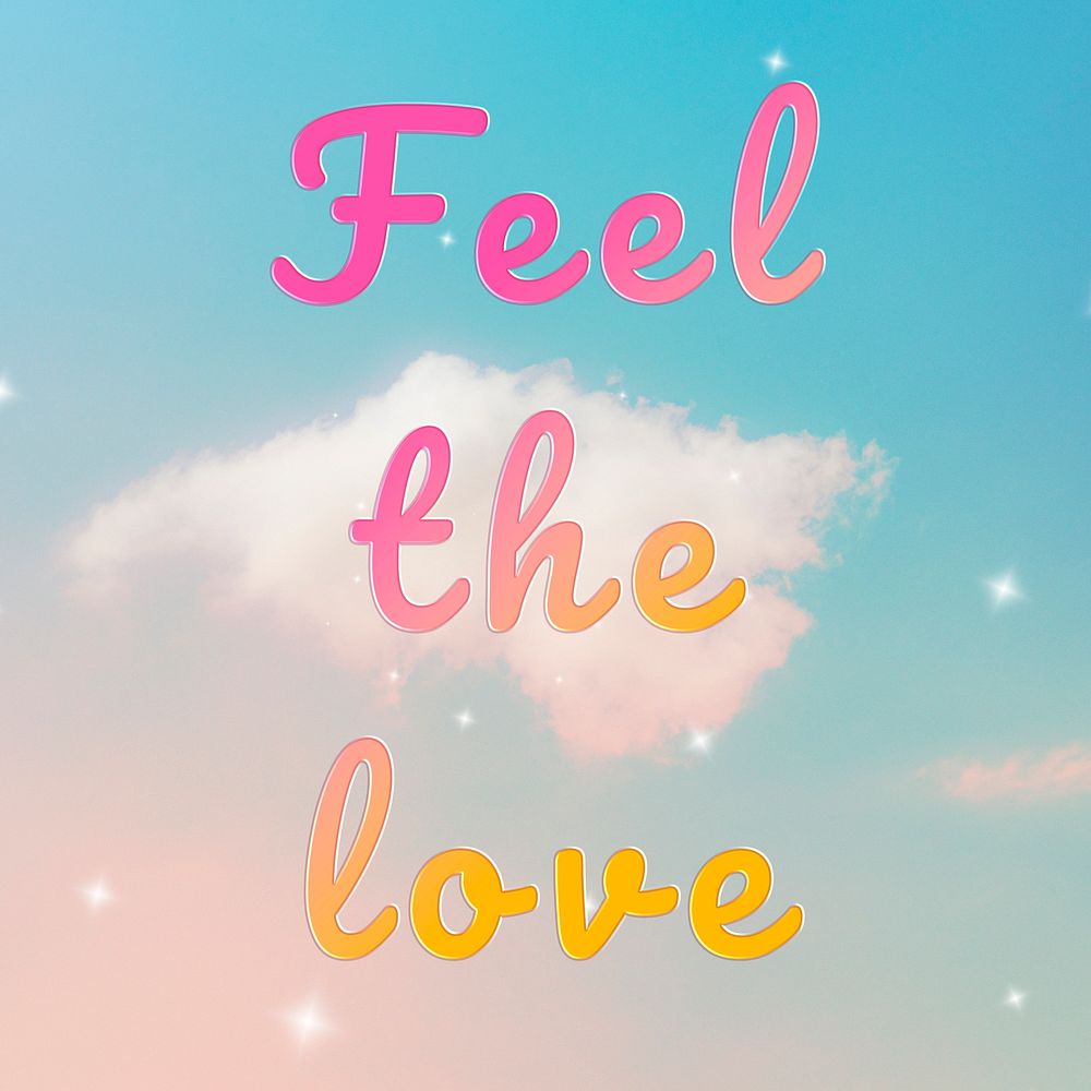 Feel the love romantic message doodle colorful hand writing