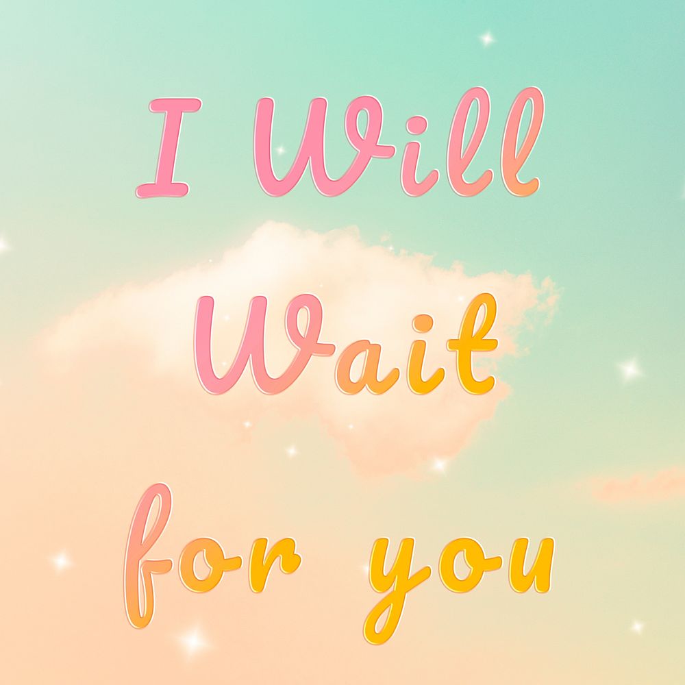 I will wait for you romantic word doodle colorful hand writing
