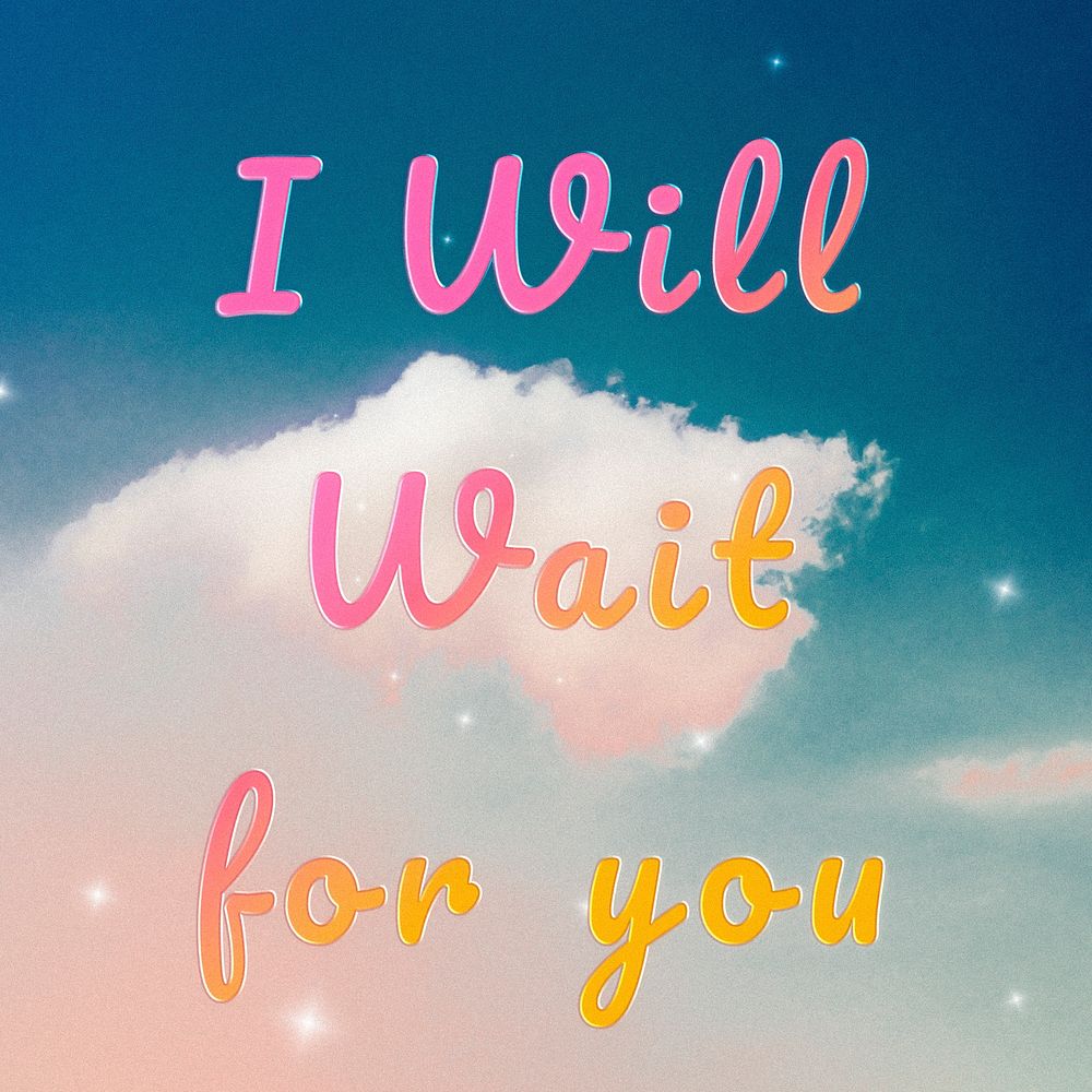 I will wait for you typography doodle text