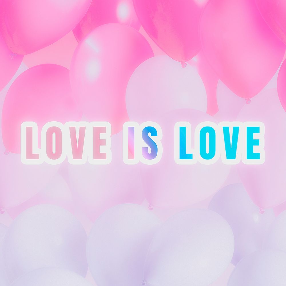 Love is love word pastel gradient typography quote