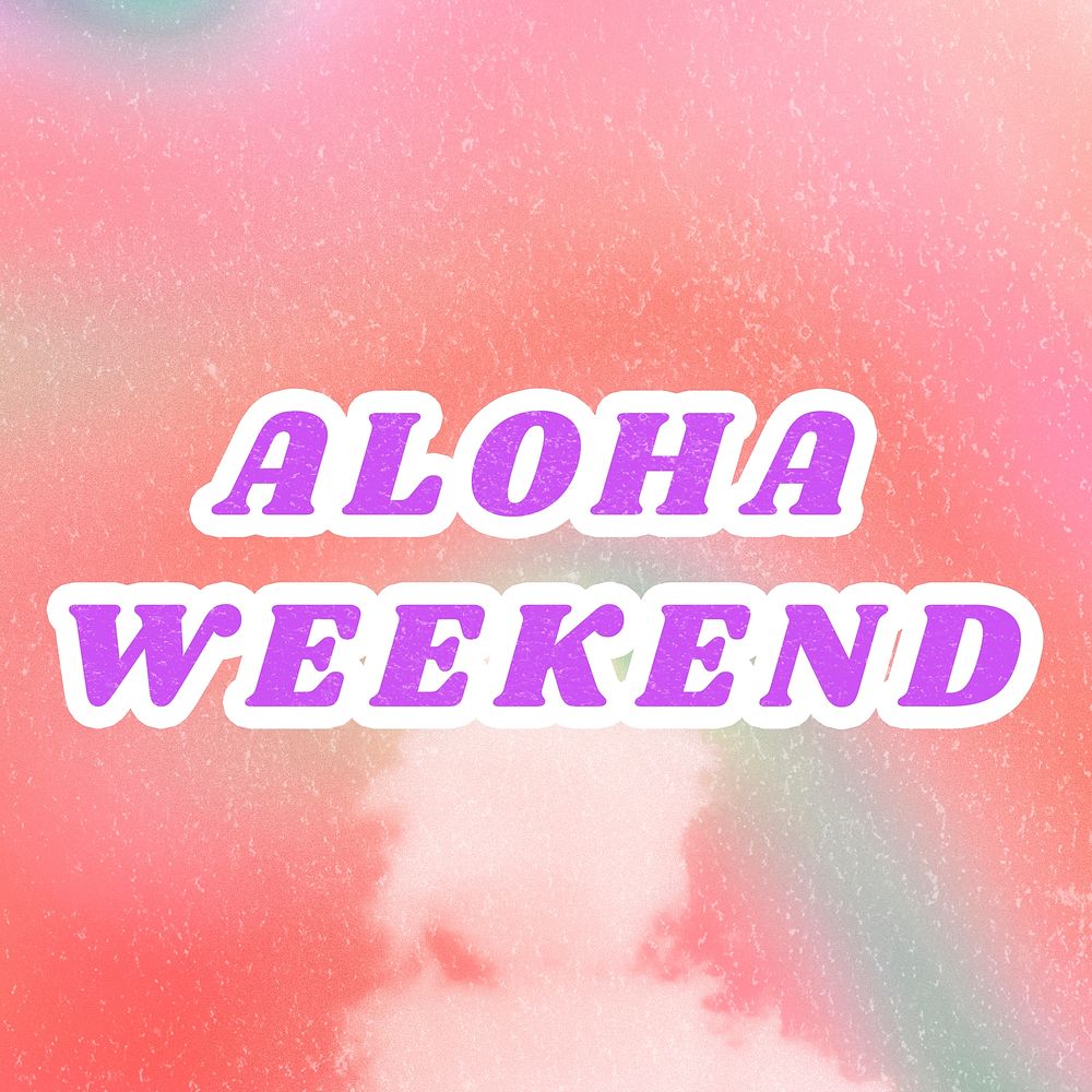Aloha Weekend pink quote pastel dreamy watercolor illustration