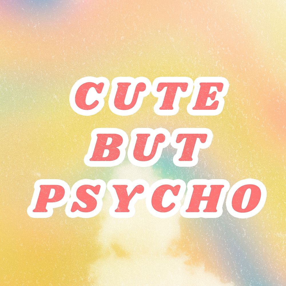 Yellow Cute but psycho aesthetic quote pastel typography illustration
