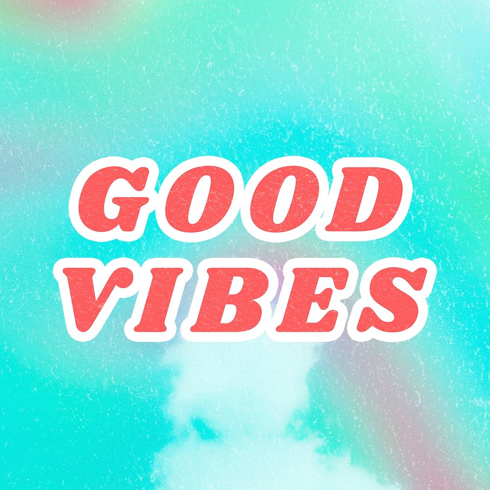 Blue Good Vibes aesthetic quote pastel typography illustration