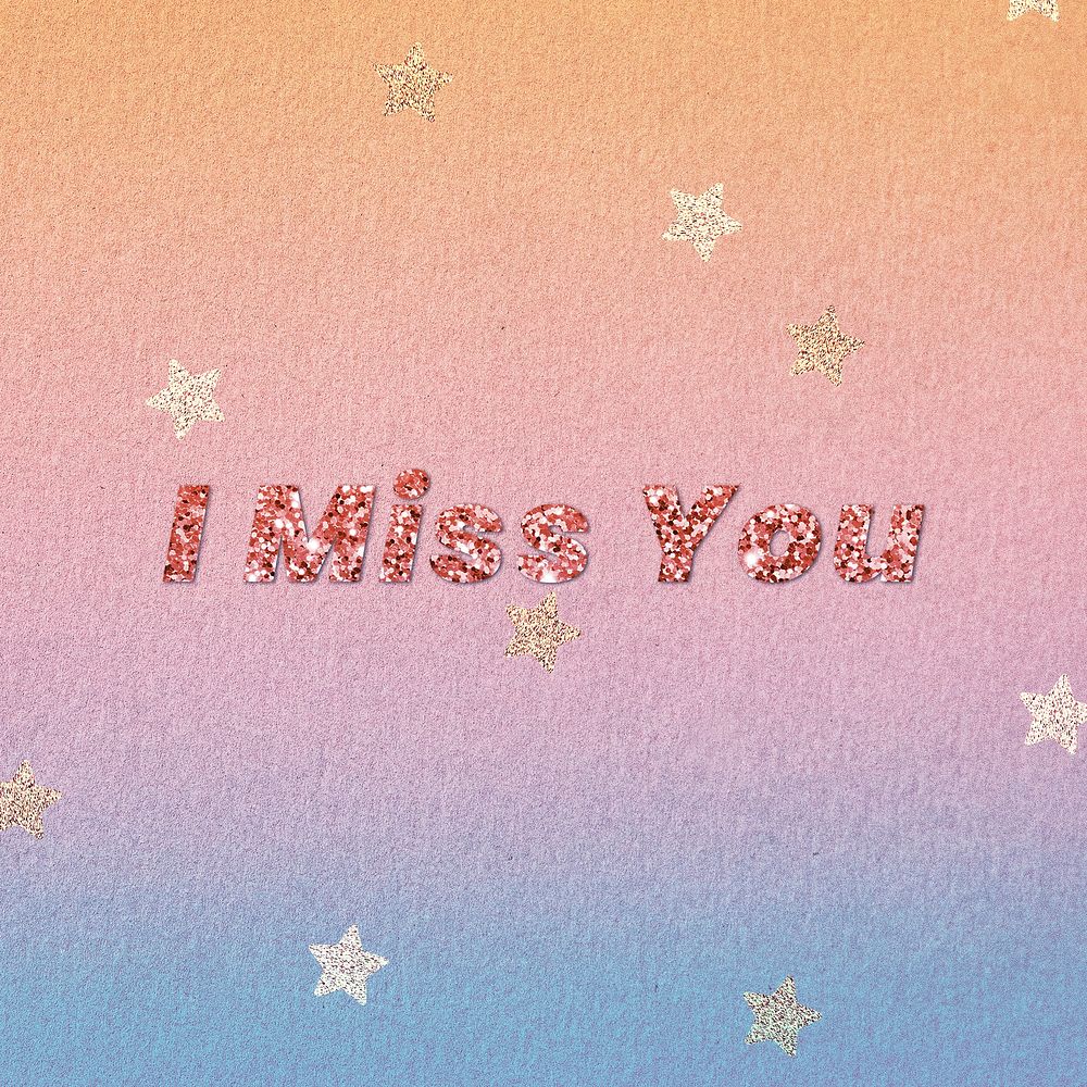 Glittery i miss you word lettering font