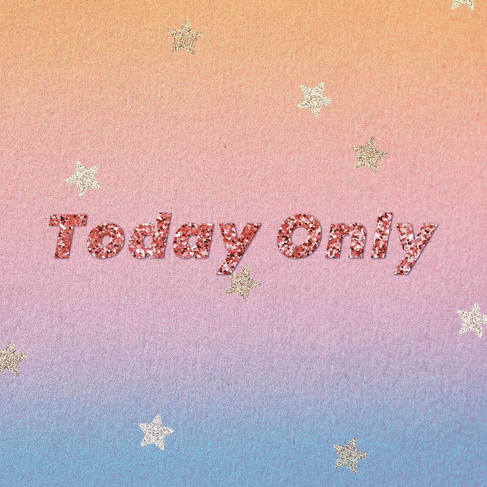 Today only glitter word font