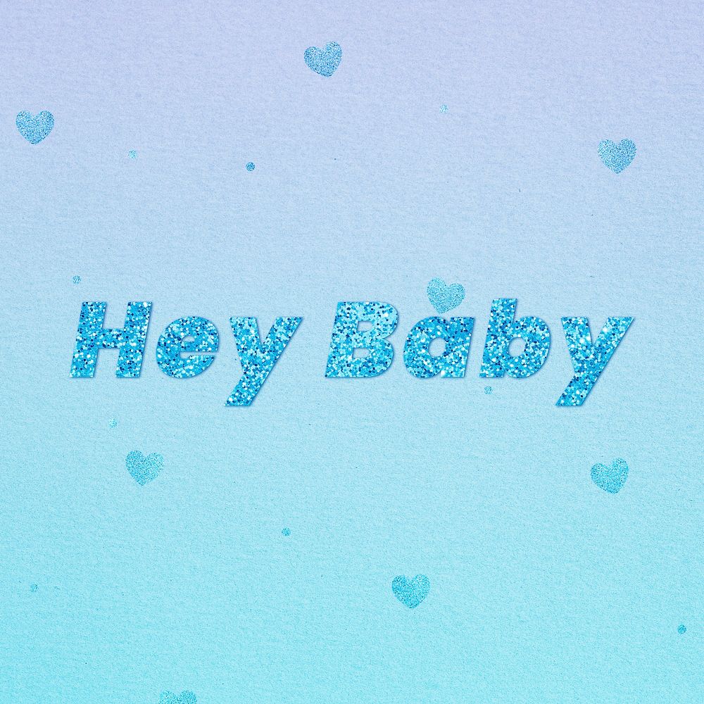 Glittery hey baby word lettering font