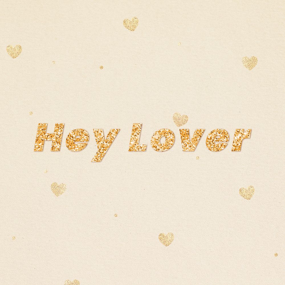 Gold hey lover glitter word font