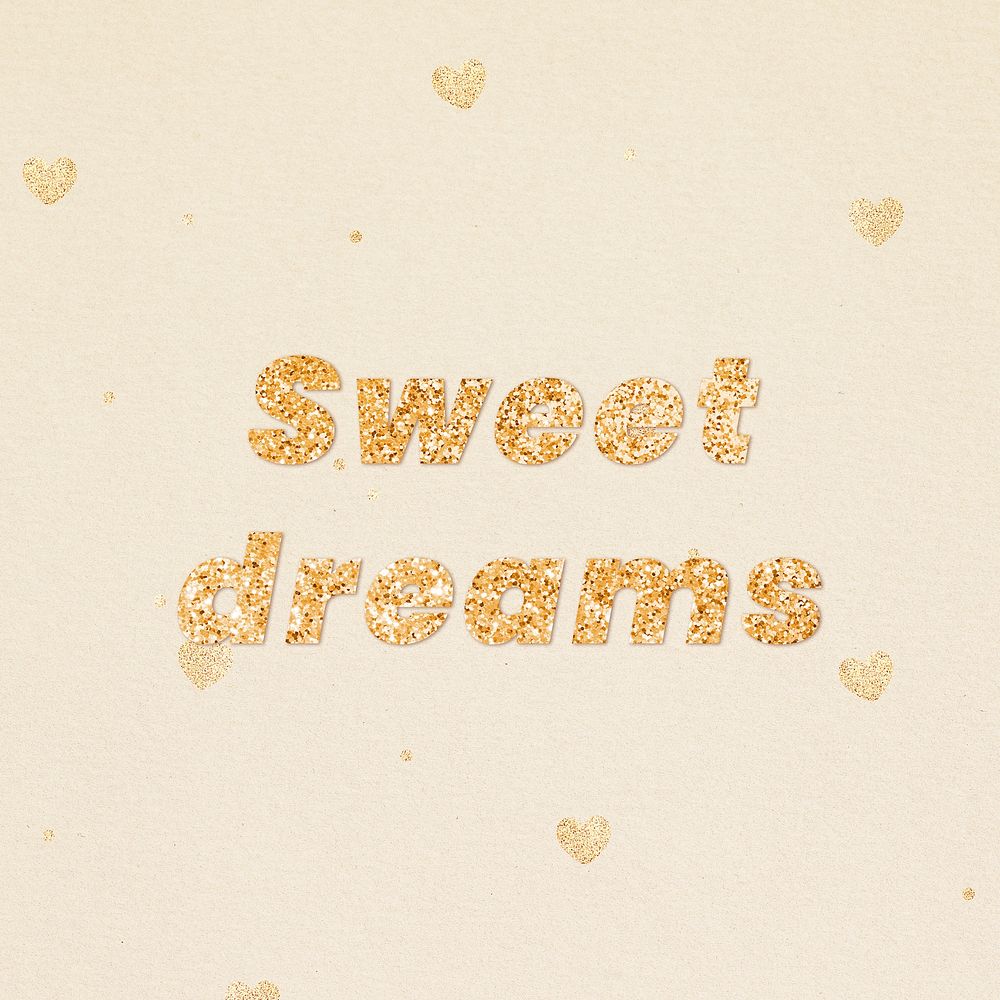 Sweet dreams gold glitter text effect