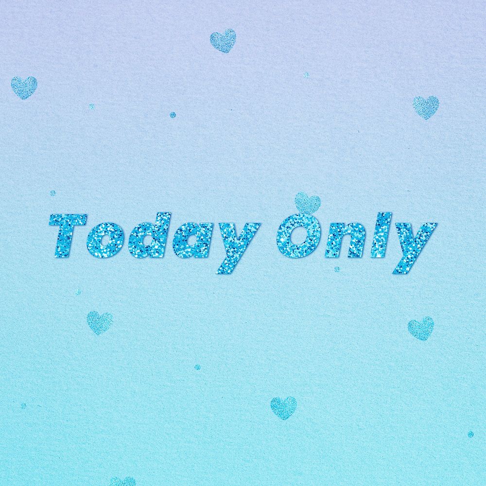 Today only glitter text font