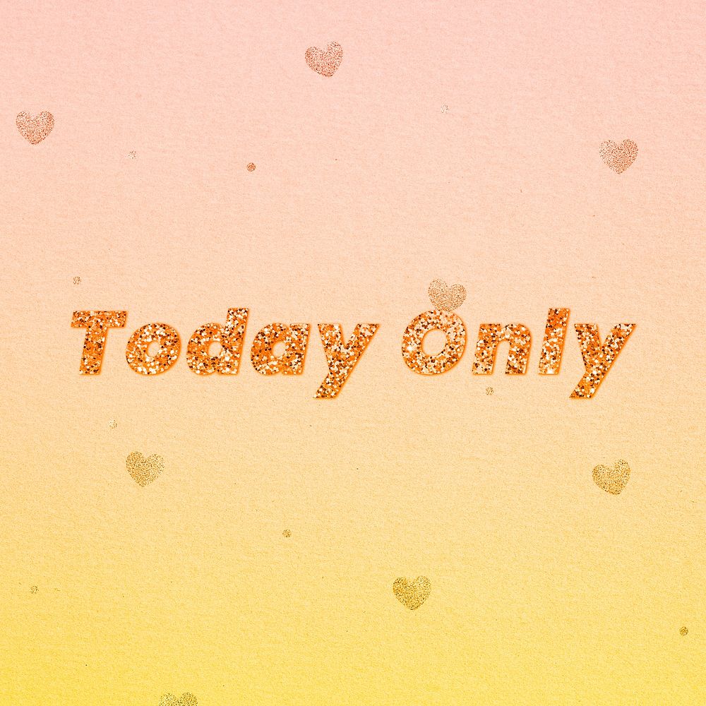 Today only gold glitter text effect