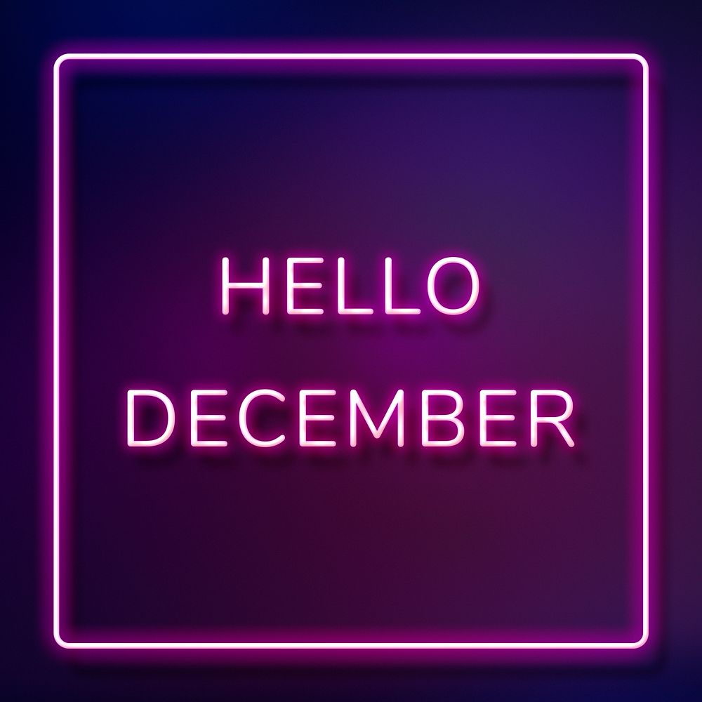 Hello December frame neon border typography