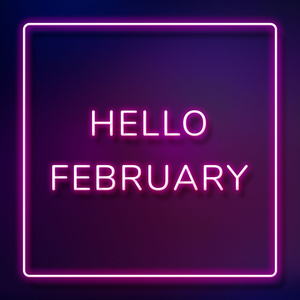 Neon Hello February typography framed