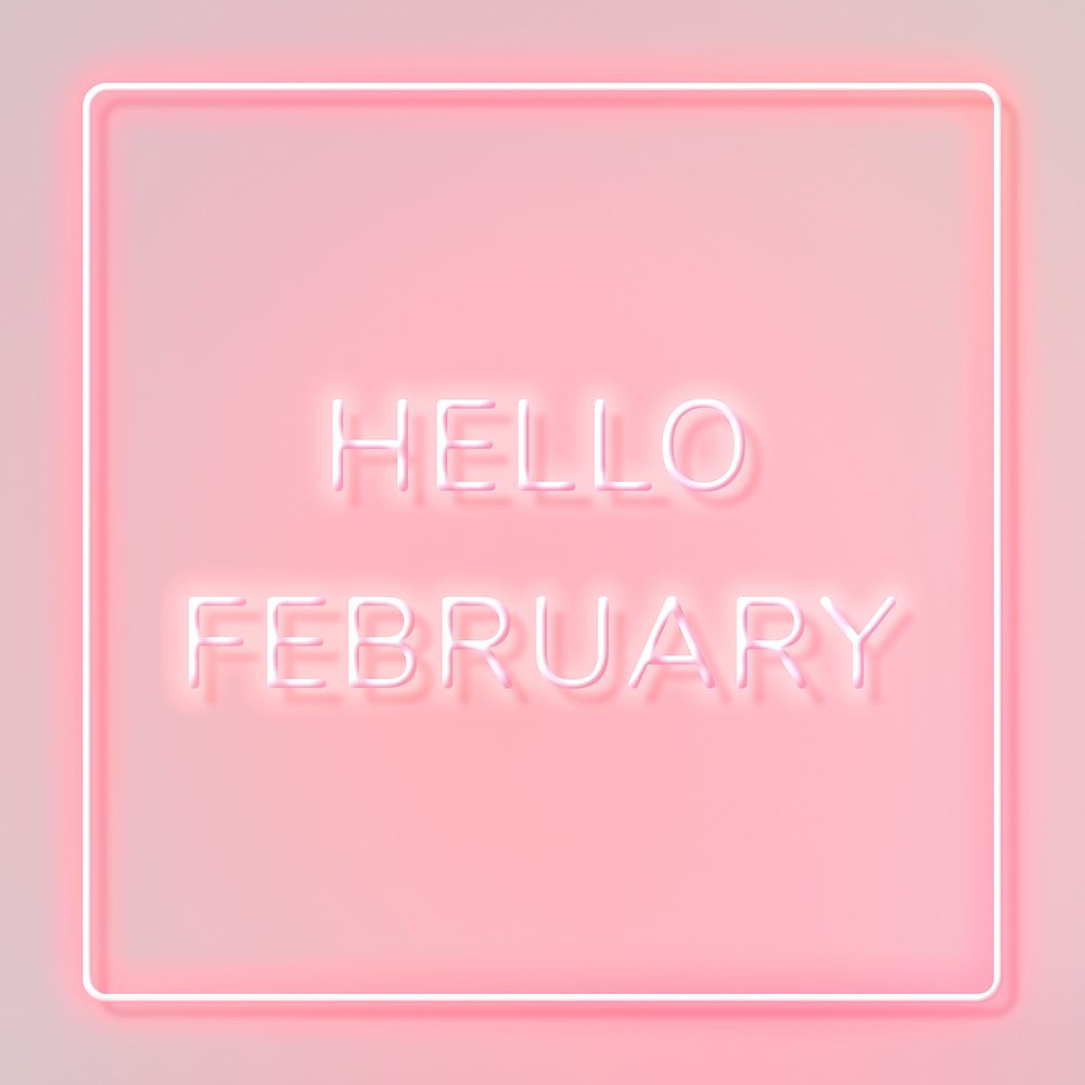 Neon Hello February lettering framed