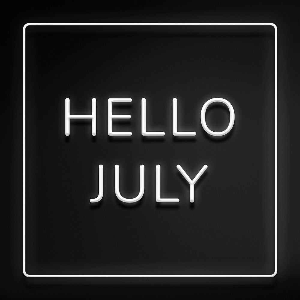 Neon Hello July text framed