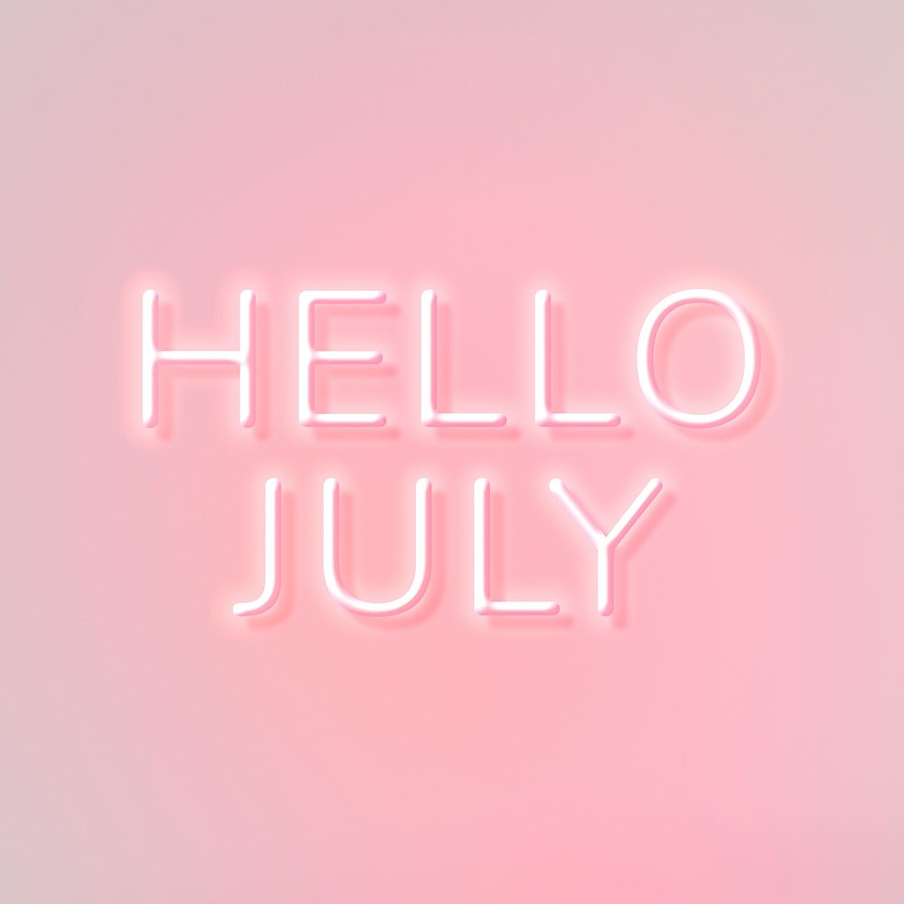 Glowing neon Hello July lettering