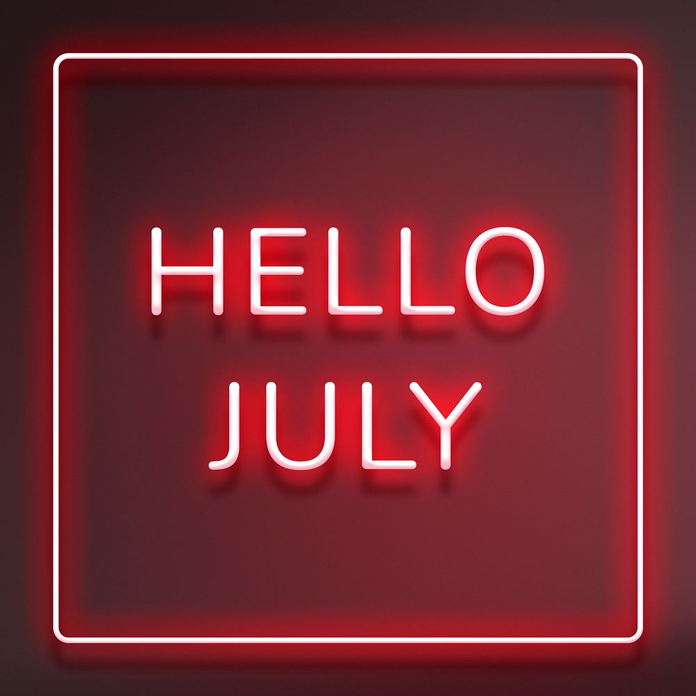 Hello July frame neon border text