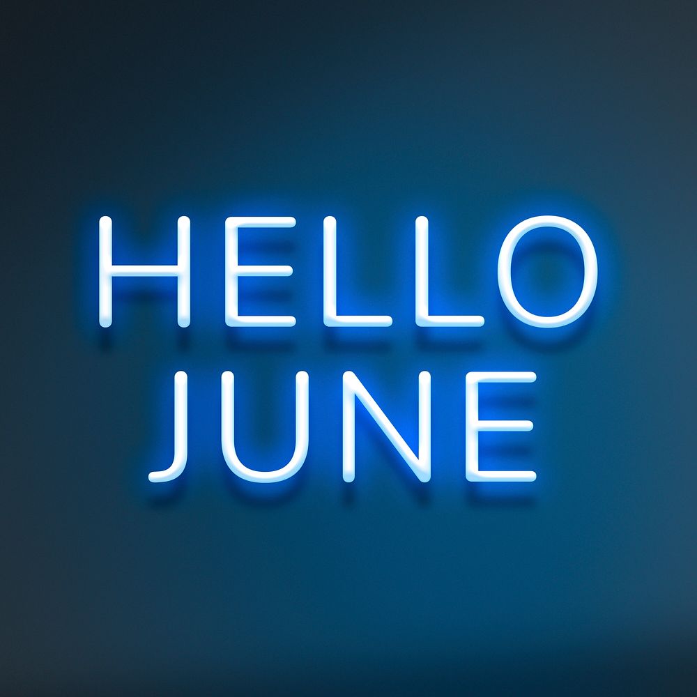 Hello June neon blue lettering