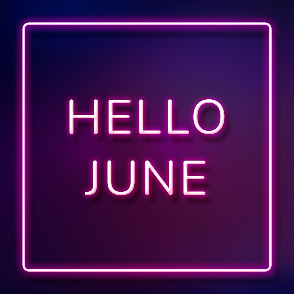 Neon Hello June text framed